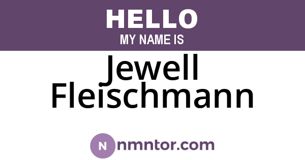 Jewell Fleischmann