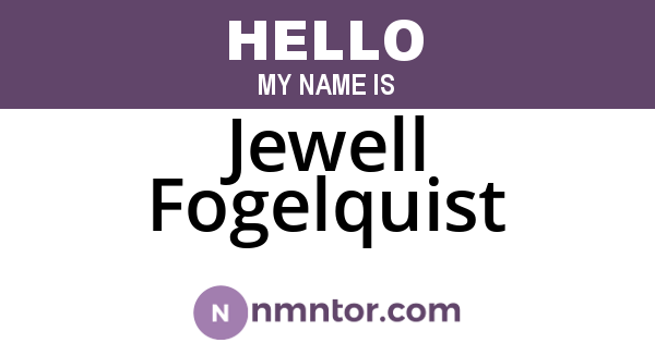 Jewell Fogelquist