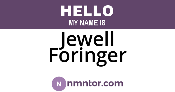 Jewell Foringer
