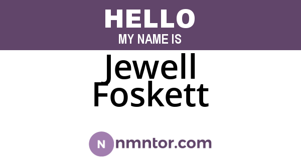 Jewell Foskett