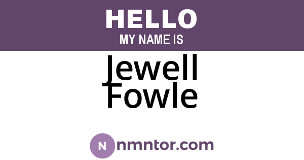 Jewell Fowle