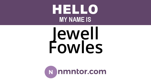 Jewell Fowles