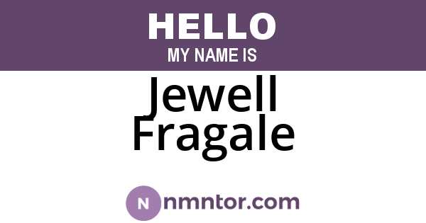 Jewell Fragale