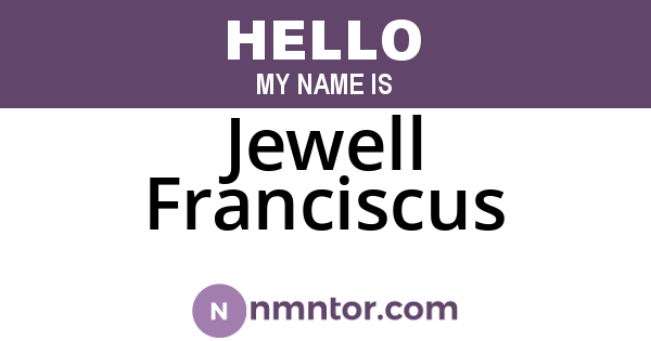 Jewell Franciscus
