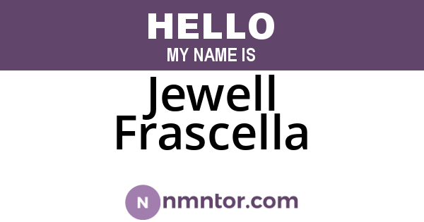 Jewell Frascella