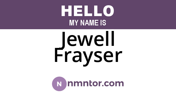 Jewell Frayser