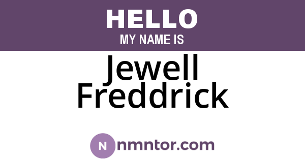 Jewell Freddrick