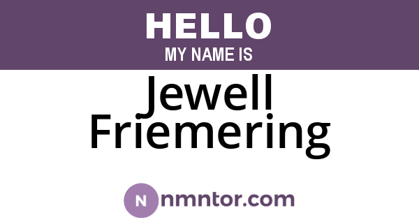 Jewell Friemering