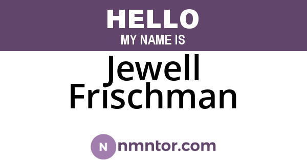 Jewell Frischman