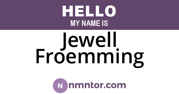 Jewell Froemming