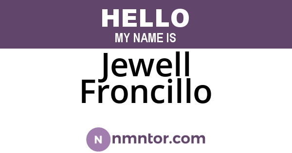Jewell Froncillo