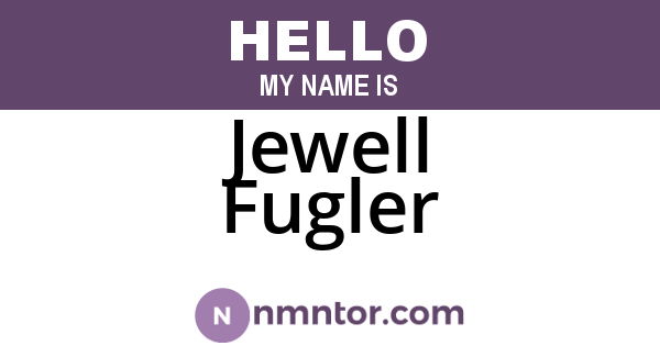 Jewell Fugler