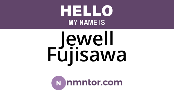 Jewell Fujisawa