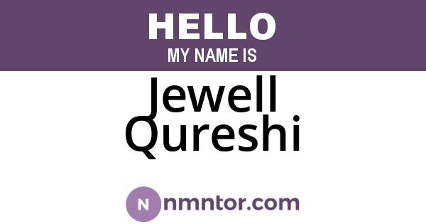 Jewell Qureshi