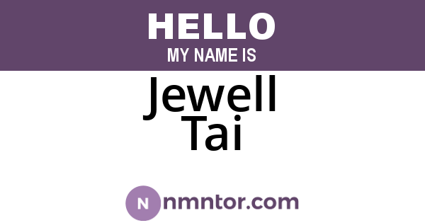 Jewell Tai