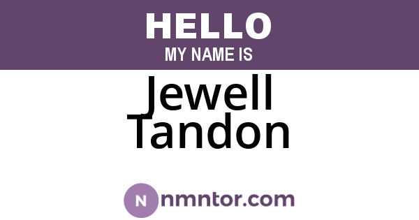 Jewell Tandon