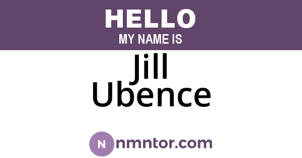 Jill Ubence