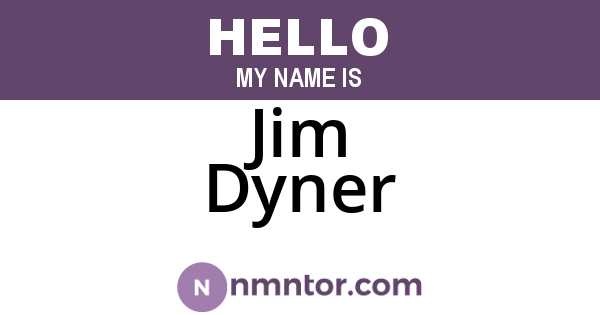 Jim Dyner