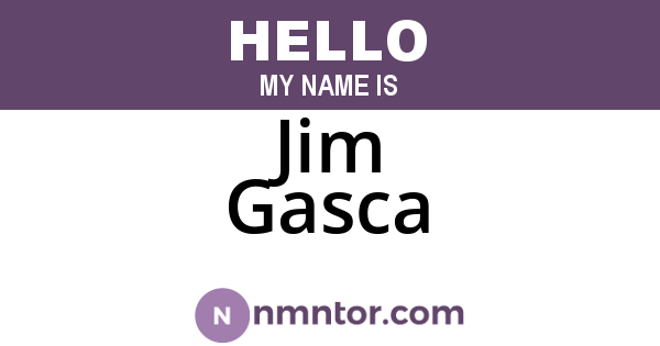 Jim Gasca