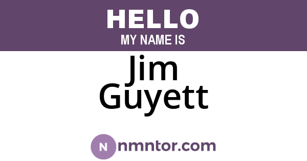 Jim Guyett