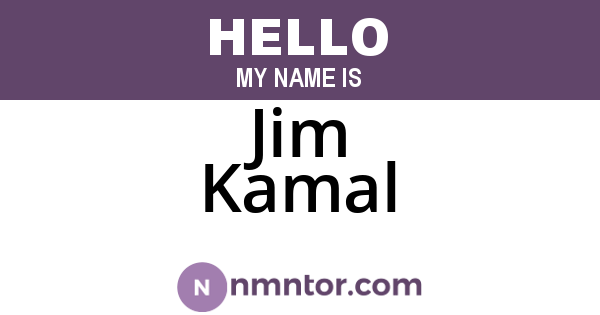 Jim Kamal