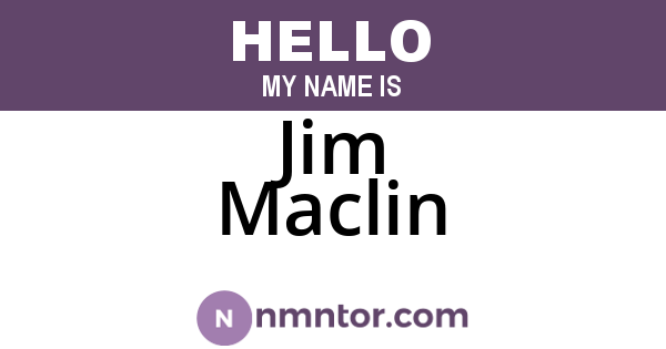Jim Maclin