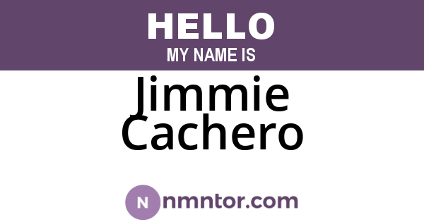 Jimmie Cachero