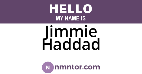 Jimmie Haddad