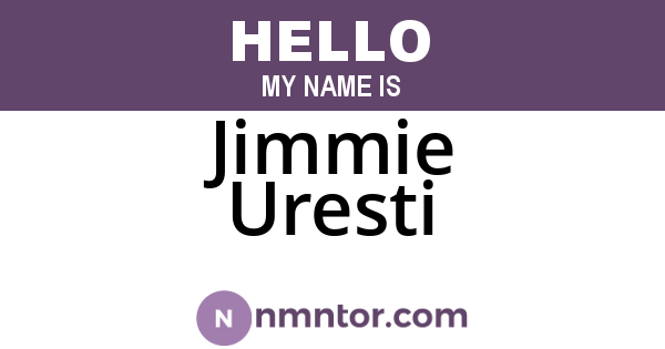 Jimmie Uresti