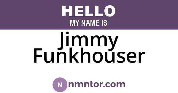 Jimmy Funkhouser