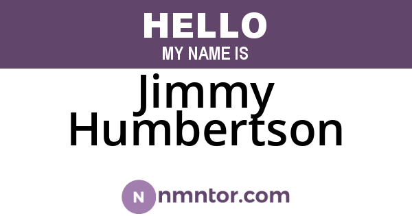 Jimmy Humbertson