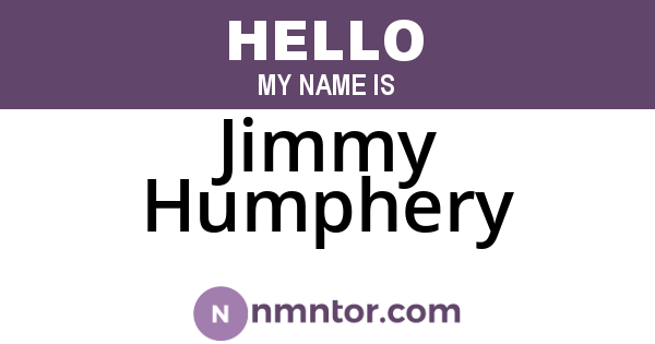 Jimmy Humphery