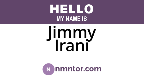 Jimmy Irani