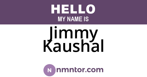 Jimmy Kaushal