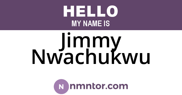 Jimmy Nwachukwu