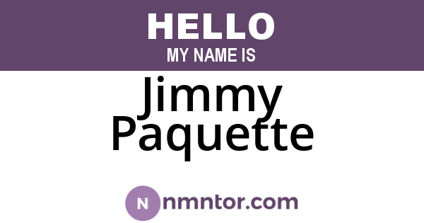 Jimmy Paquette