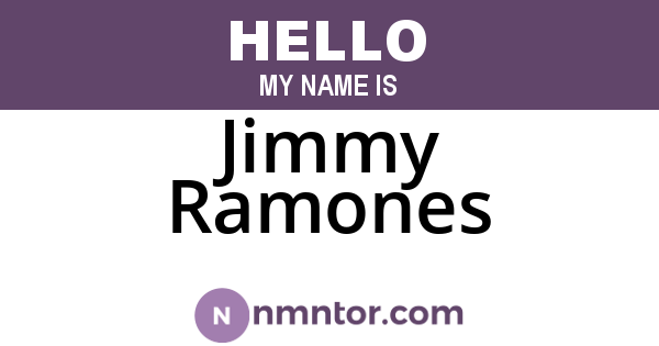 Jimmy Ramones