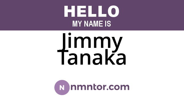 Jimmy Tanaka