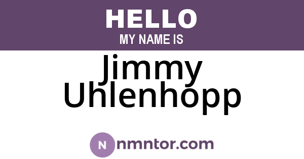 Jimmy Uhlenhopp
