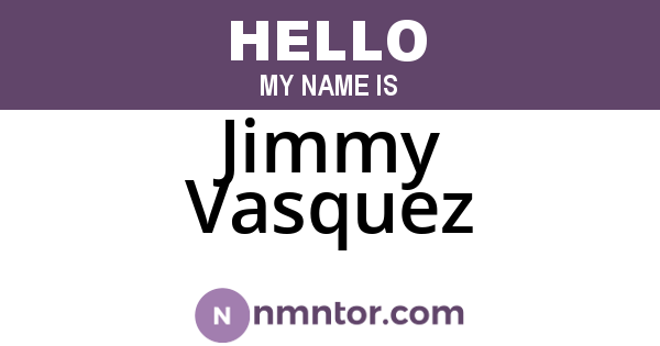 Jimmy Vasquez