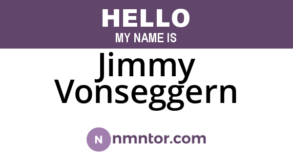 Jimmy Vonseggern