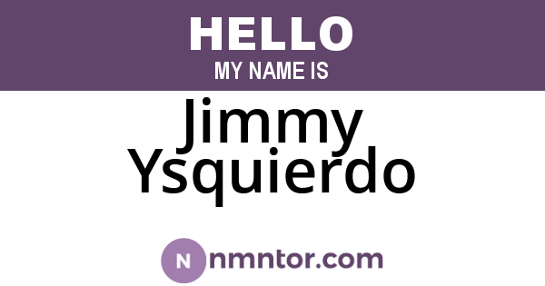 Jimmy Ysquierdo