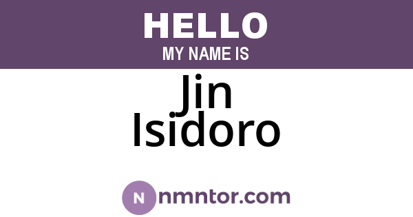 Jin Isidoro