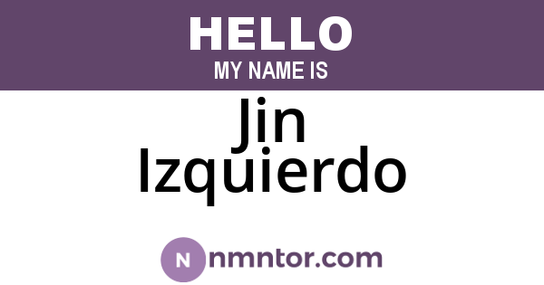Jin Izquierdo