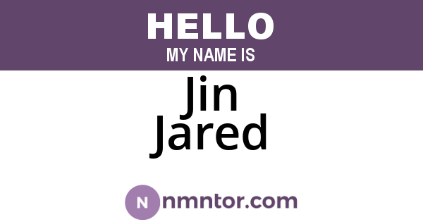 Jin Jared