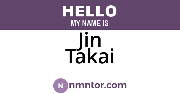 Jin Takai