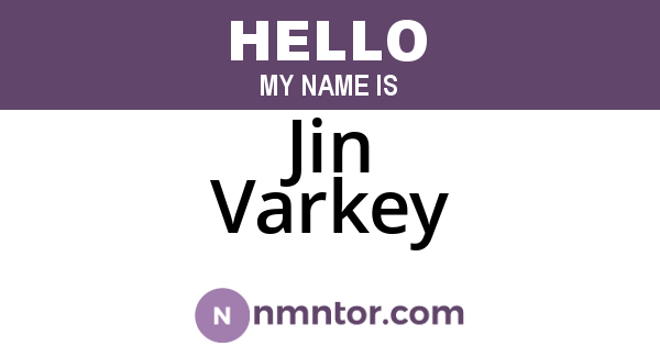 Jin Varkey