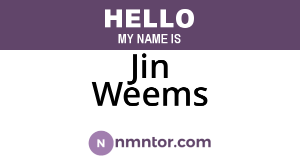 Jin Weems