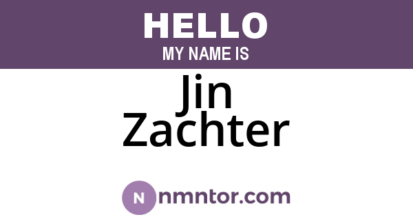 Jin Zachter
