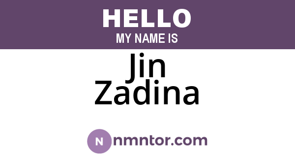Jin Zadina